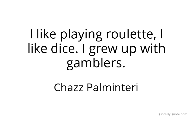 Preview image for this quote by Chazz Palminteri