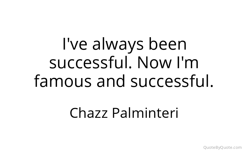 Preview image for this quote by Chazz Palminteri
