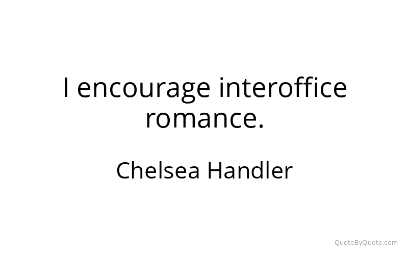 Preview image for this quote by Chelsea Handler