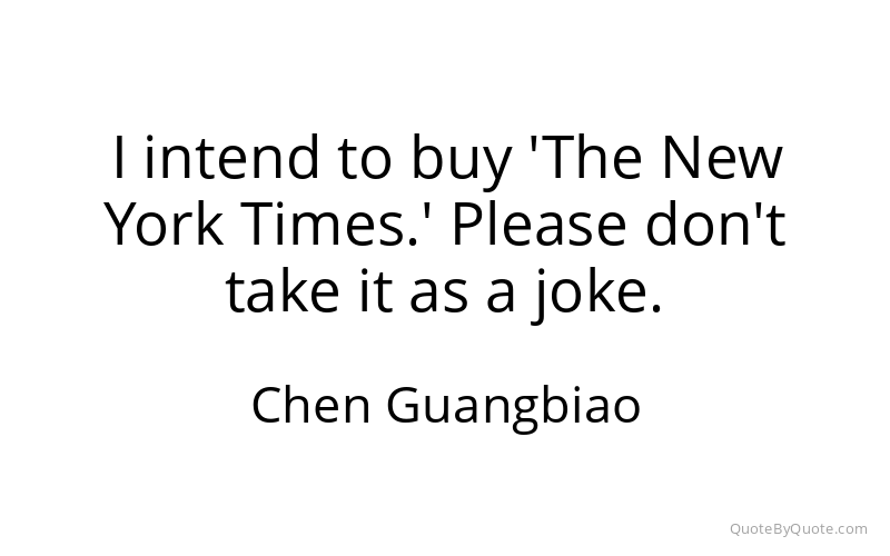 Preview image for this quote by Chen Guangbiao