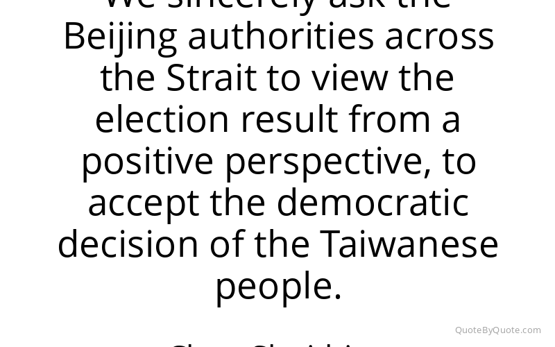Preview image for this quote by Chen Shui-bian