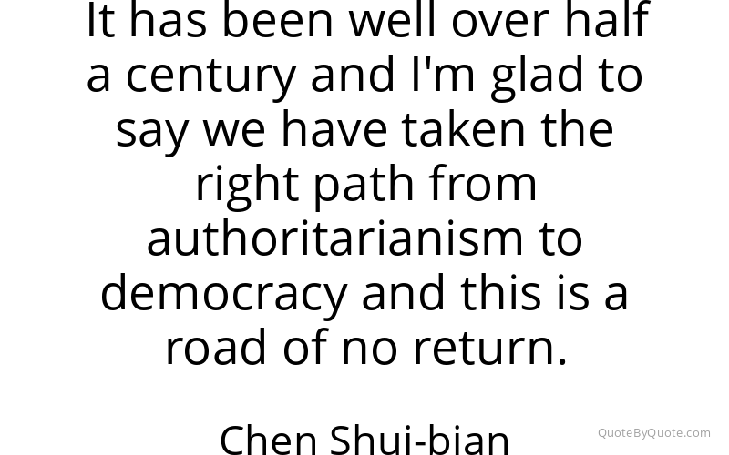 Preview image for this quote by Chen Shui-bian
