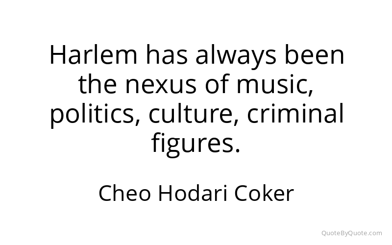 Preview image for this quote by Cheo Hodari Coker