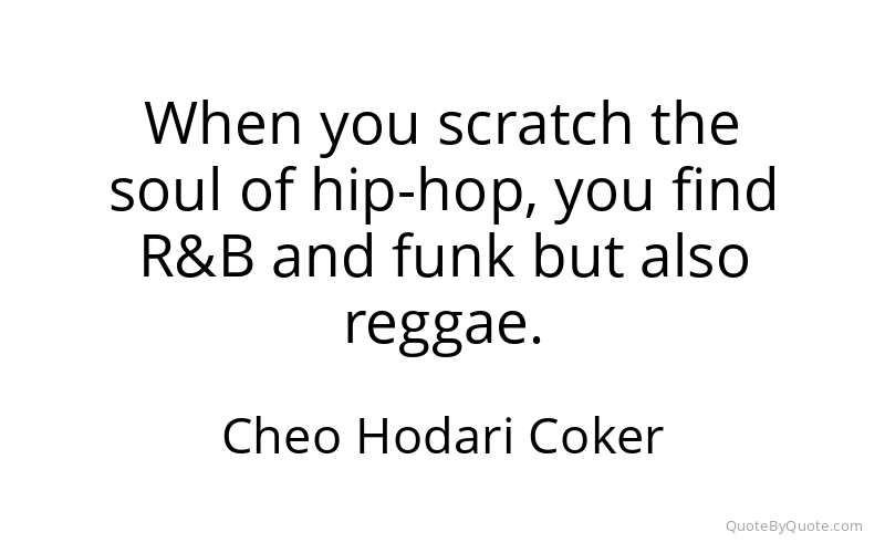 Preview image for this quote by Cheo Hodari Coker