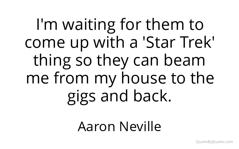 Preview image for this quote by Aaron Neville