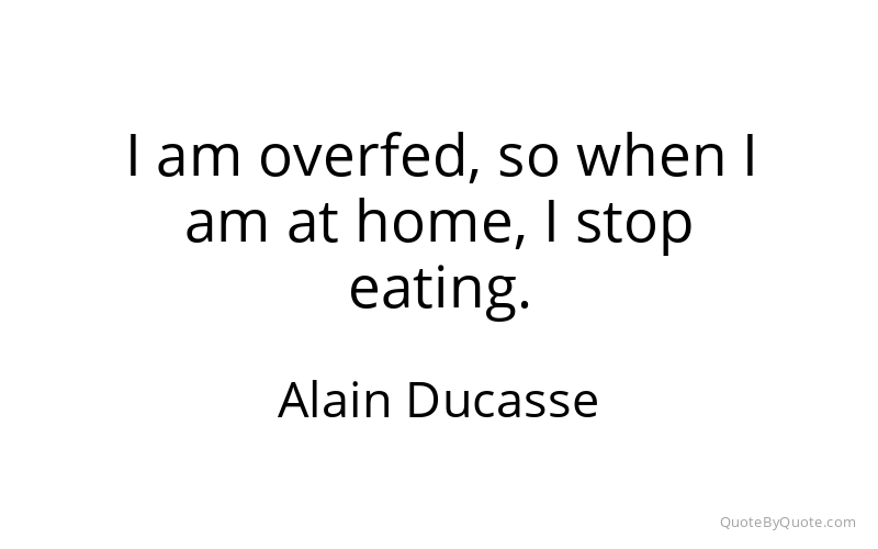 Preview image for this quote by Alain Ducasse