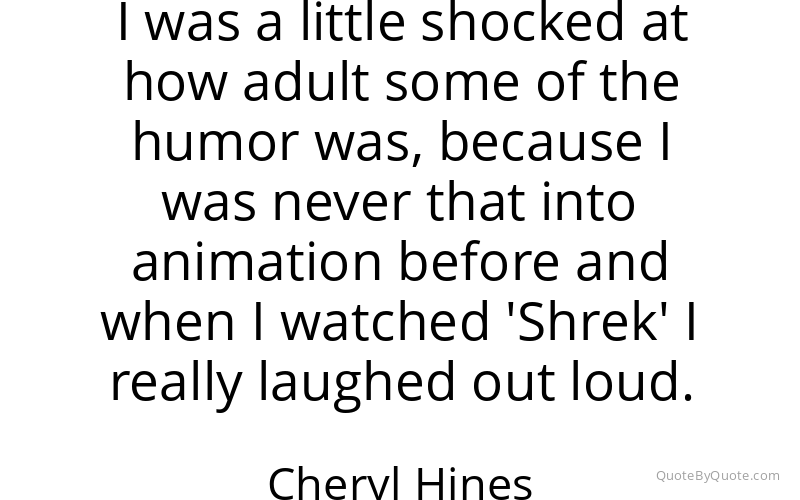 Preview image for this quote by Cheryl Hines