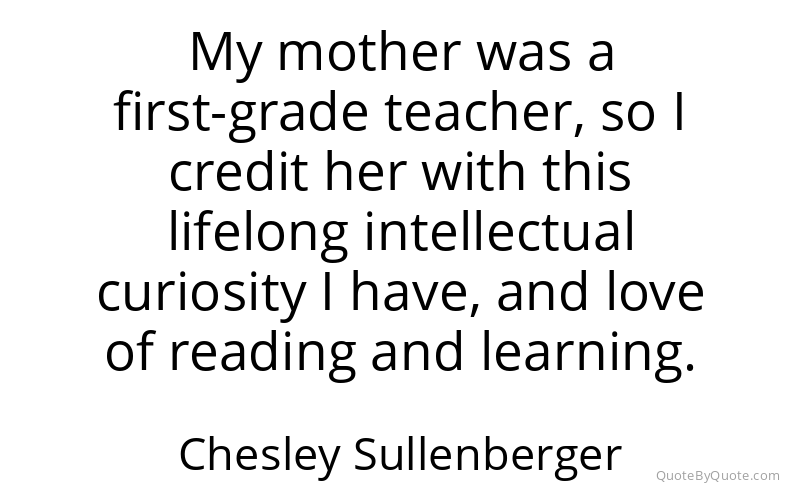 Preview image for this quote by Chesley Sullenberger