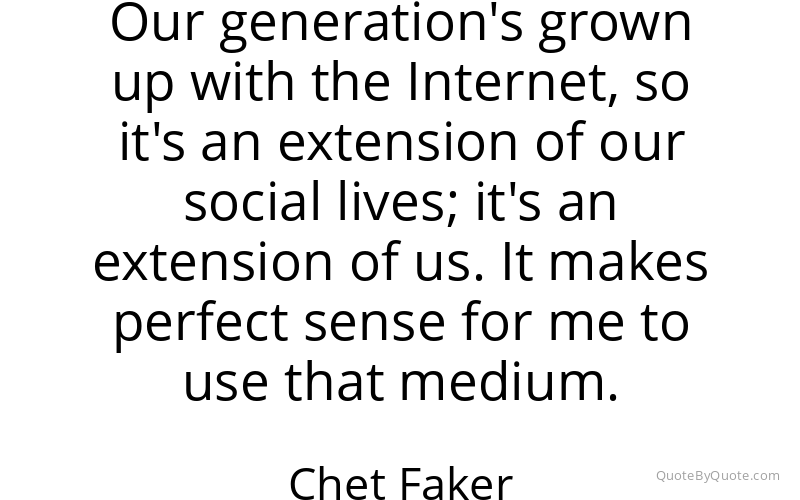 Preview image for this quote by Chet Faker