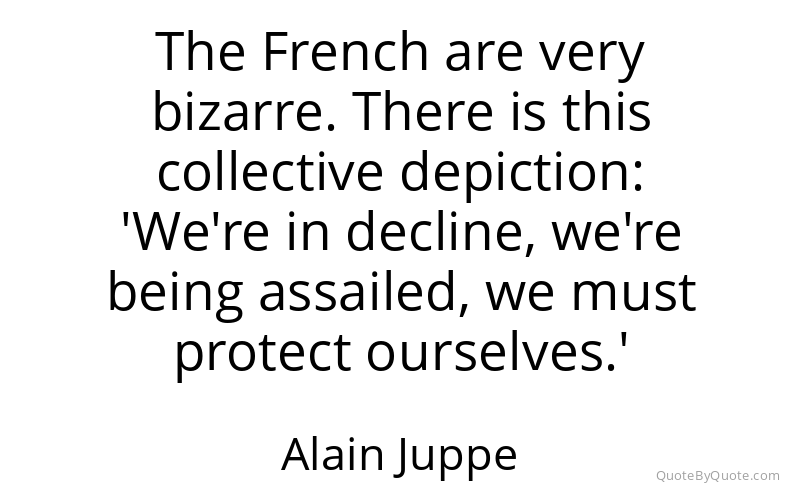 Preview image for this quote by Alain Juppe