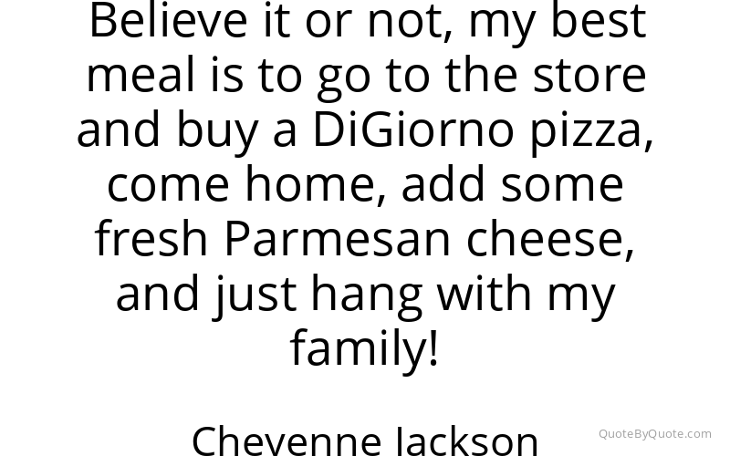 Preview image for this quote by Cheyenne Jackson