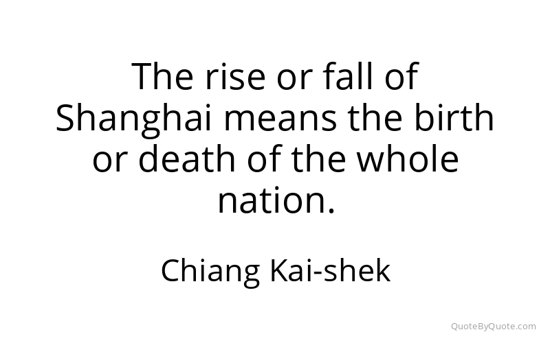 Preview image for this quote by Chiang Kai-shek
