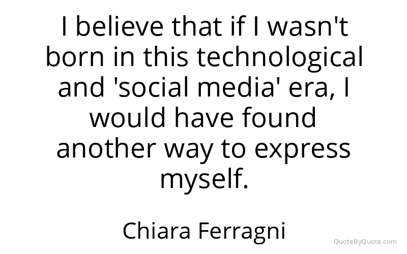 Preview image for this quote by Chiara Ferragni