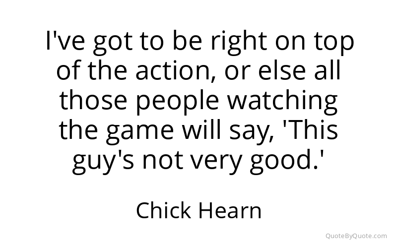 Preview image for this quote by Chick Hearn