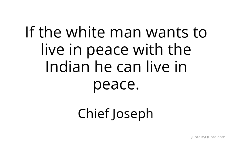 Preview image for this quote by Chief Joseph