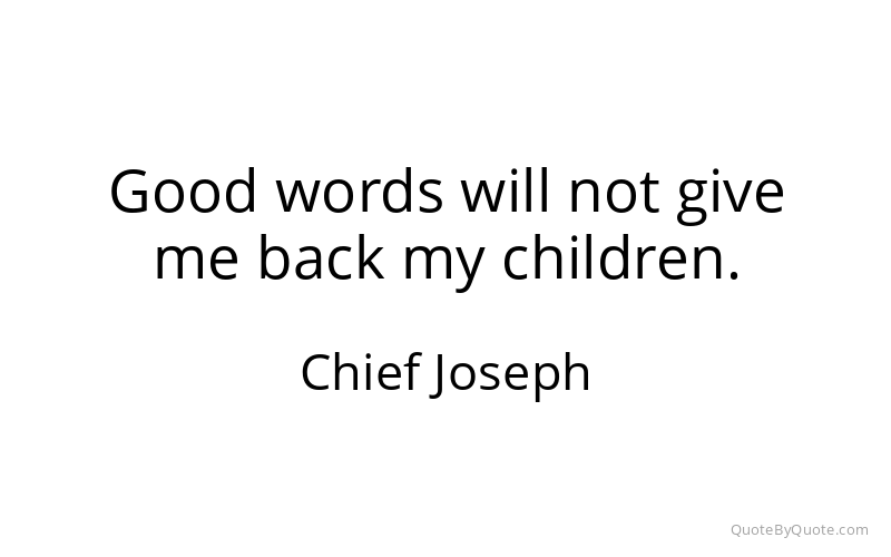 Preview image for this quote by Chief Joseph