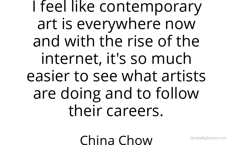 Preview image for this quote by China Chow