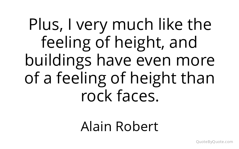 Preview image for this quote by Alain Robert