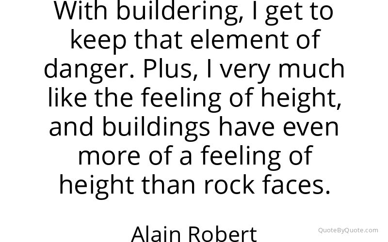Preview image for this quote by Alain Robert