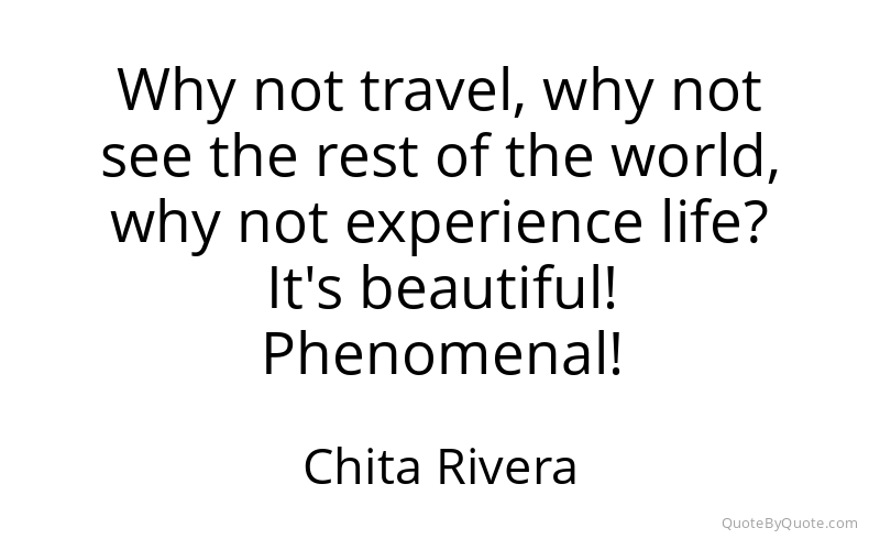 Preview image for this quote by Chita Rivera