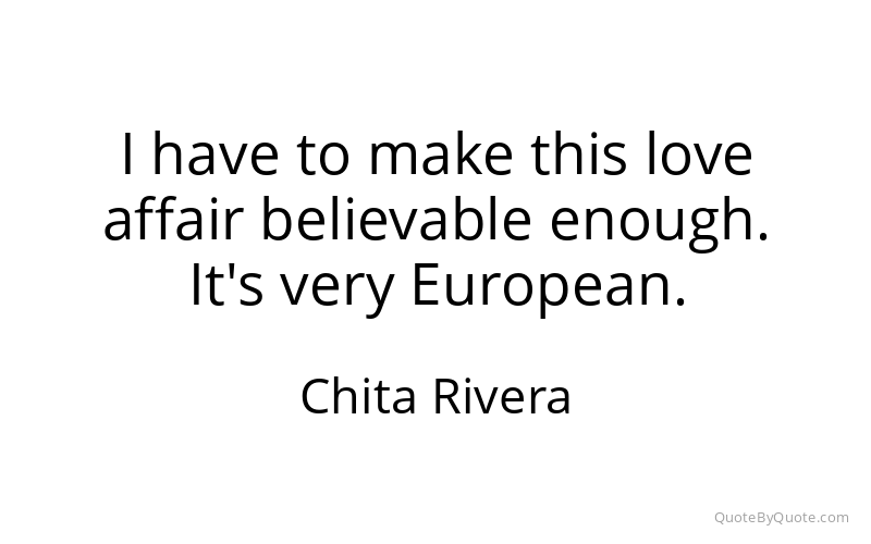 Preview image for this quote by Chita Rivera