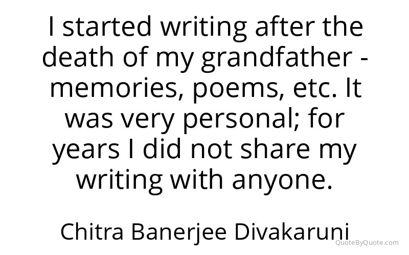 Preview image for this quote by Chitra Banerjee Divakaruni