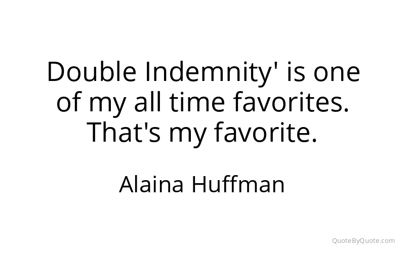 Preview image for this quote by Alaina Huffman
