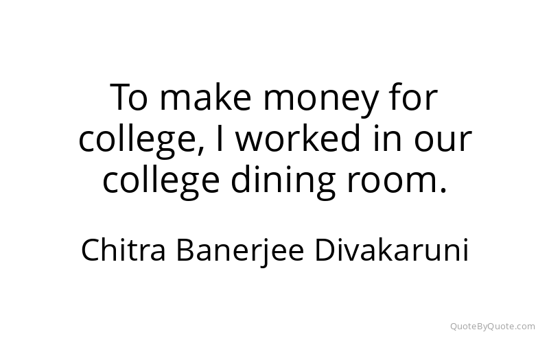 Preview image for this quote by Chitra Banerjee Divakaruni