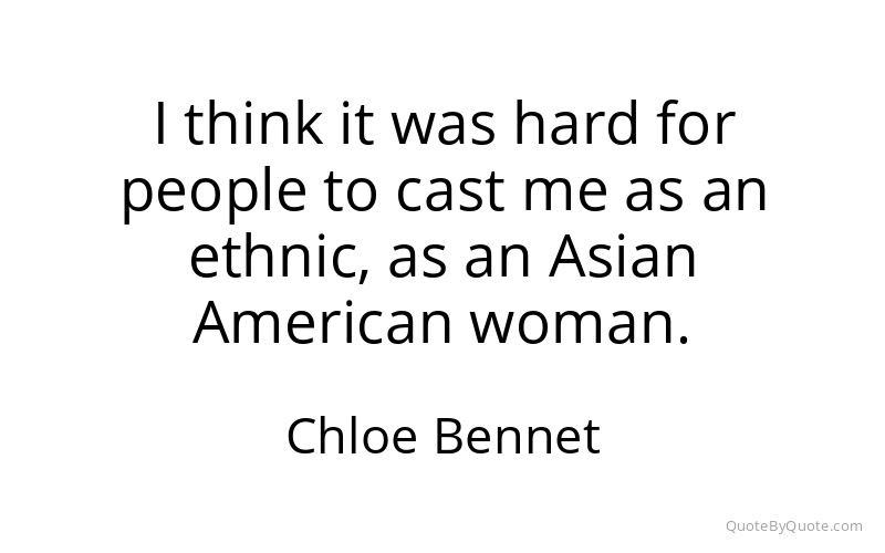 Preview image for this quote by Chloe Bennet