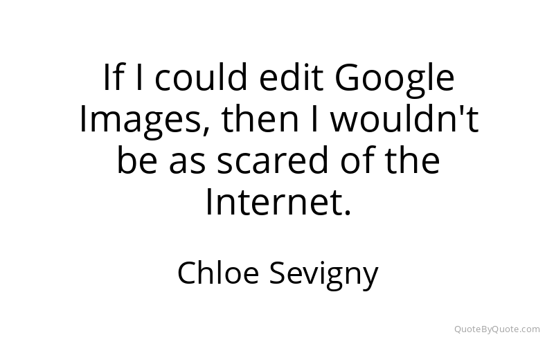Preview image for this quote by Chloe Sevigny