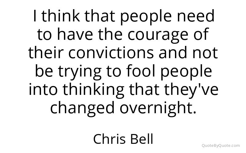 Preview image for this quote by Chris Bell