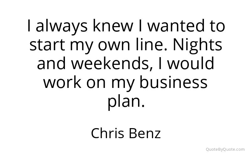 Preview image for this quote by Chris Benz
