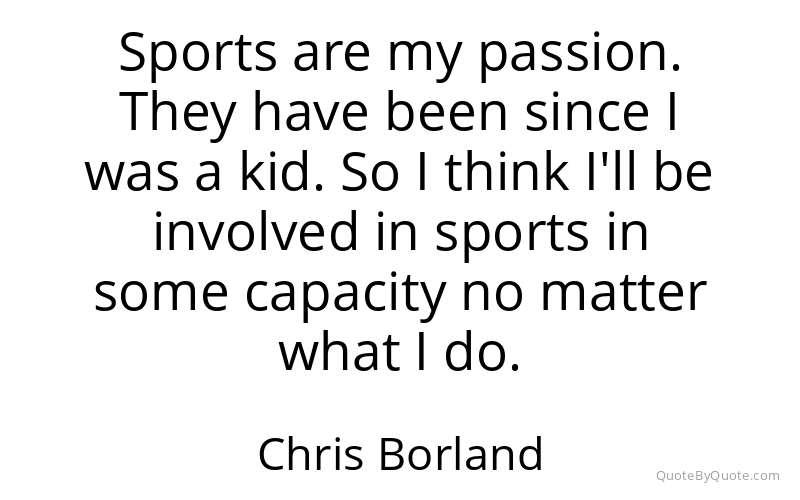 Preview image for this quote by Chris Borland