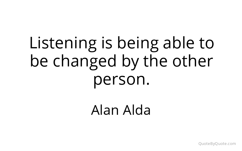Preview image for this quote by Alan Alda