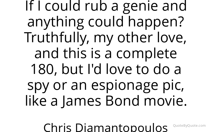 Preview image for this quote by Chris Diamantopoulos
