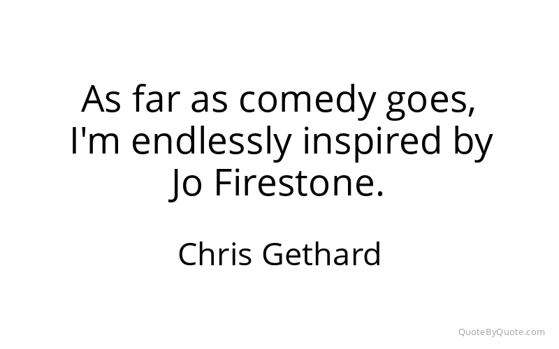 Preview image for this quote by Chris Gethard