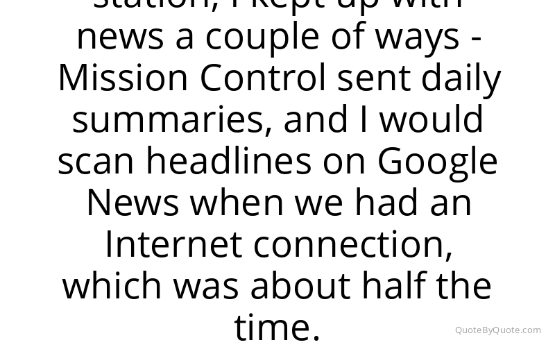 Preview image for this quote by Chris Hadfield
