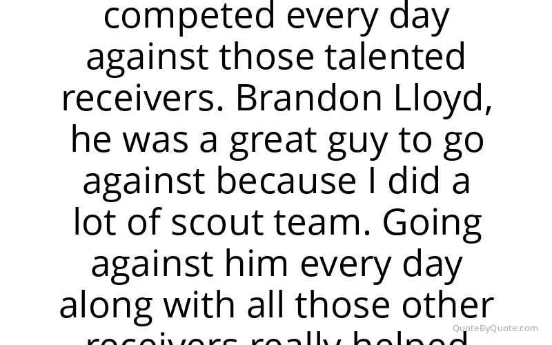 Preview image for this quote by Chris Harris, Jr.
