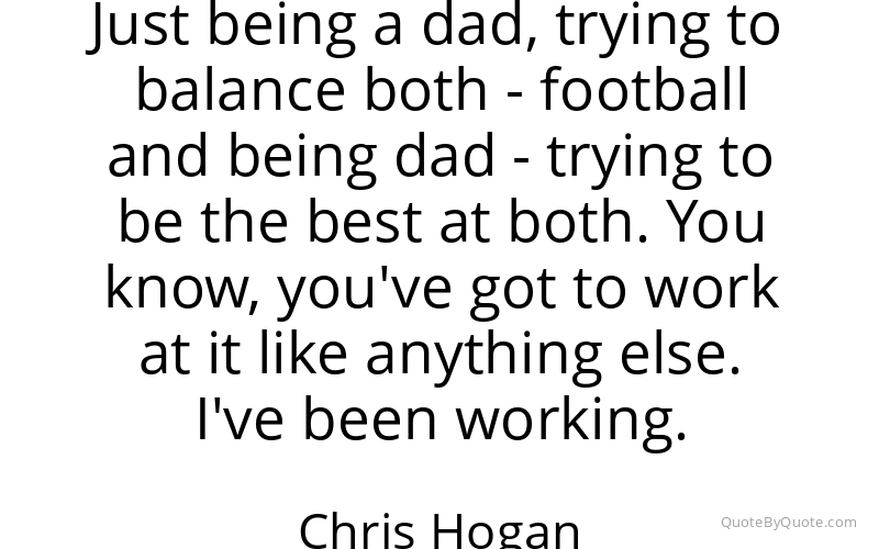 Preview image for this quote by Chris Hogan