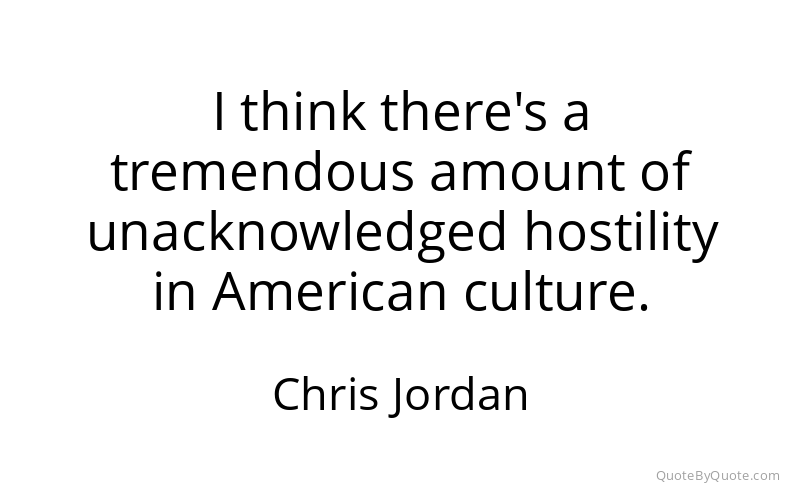 Preview image for this quote by Chris Jordan