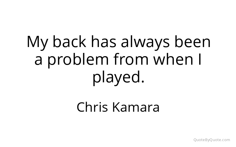 Preview image for this quote by Chris Kamara