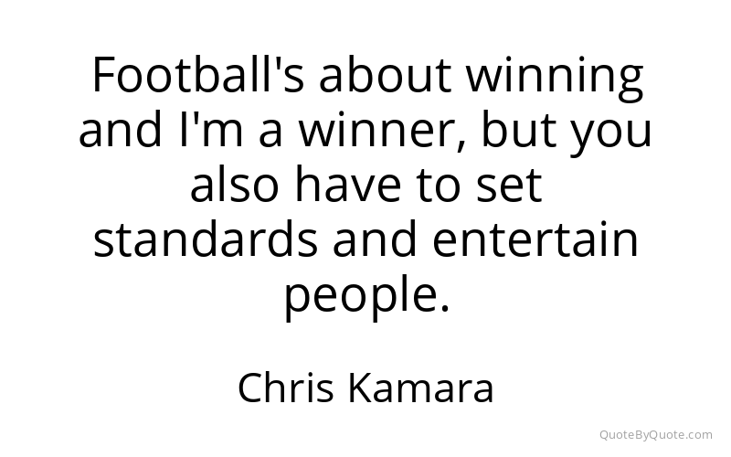 Preview image for this quote by Chris Kamara