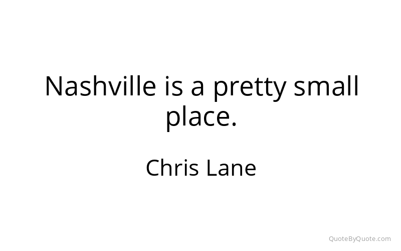 Preview image for this quote by Chris Lane