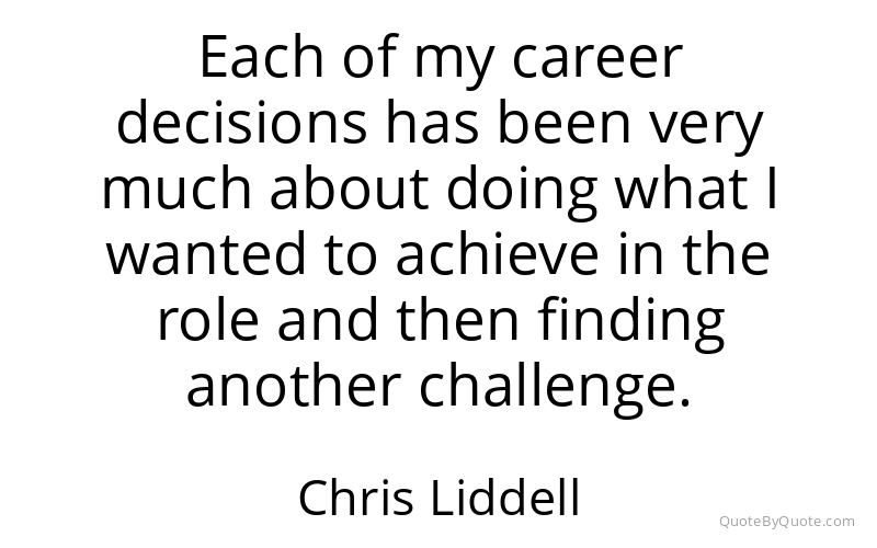 Preview image for this quote by Chris Liddell