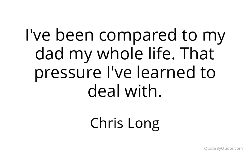 Preview image for this quote by Chris Long