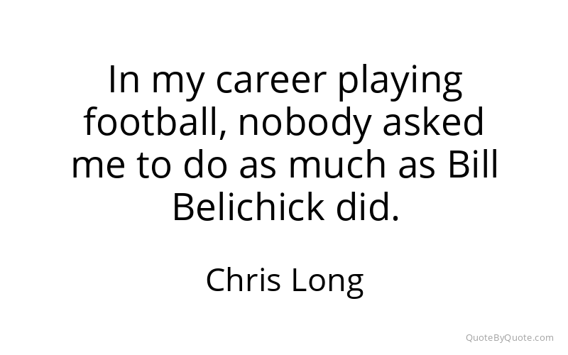 Preview image for this quote by Chris Long