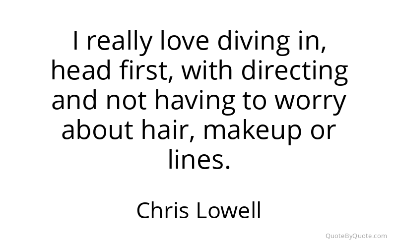 Preview image for this quote by Chris Lowell
