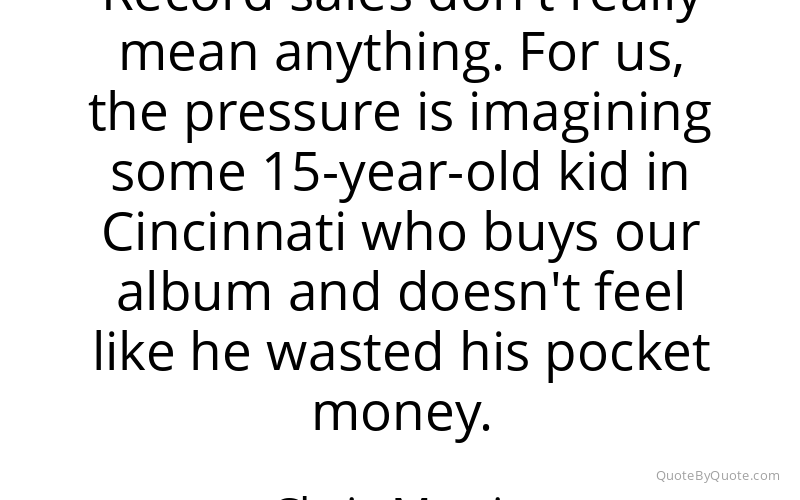 Preview image for this quote by Chris Martin