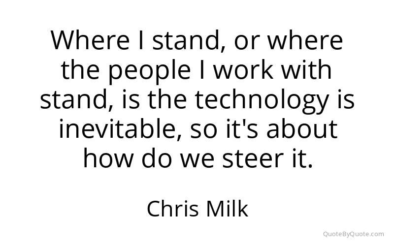 Preview image for this quote by Chris Milk