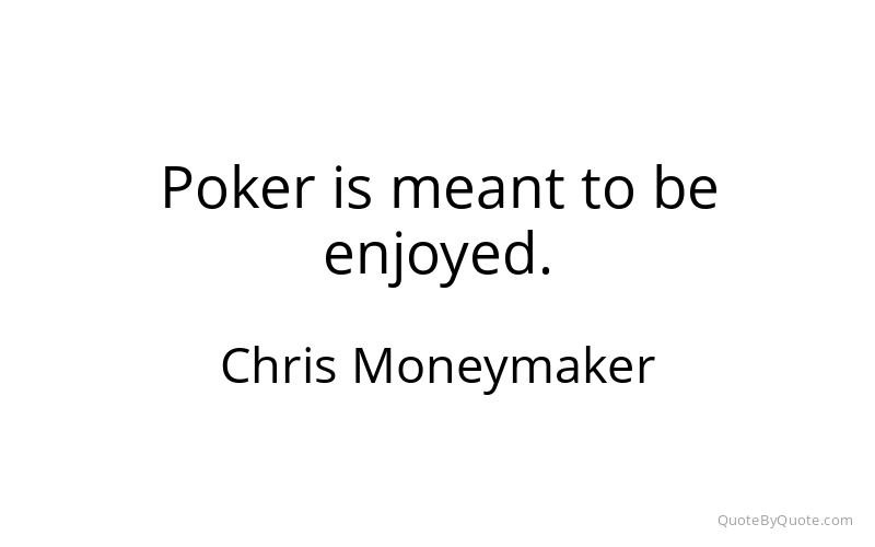 Preview image for this quote by Chris Moneymaker